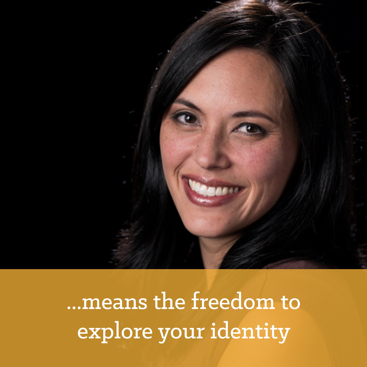 Freedom to explore your identity