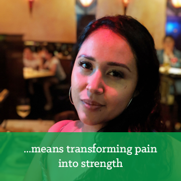 Transforming pain into strength